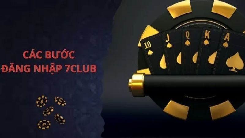 Đăng Nhập 7Club 1 Đăng nhập 7Club đơn giản kho game cực khủng đang chờ bạn